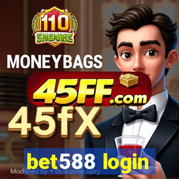 bet588 login